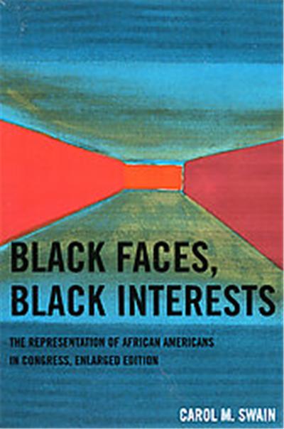 Black Faces, Black Interests