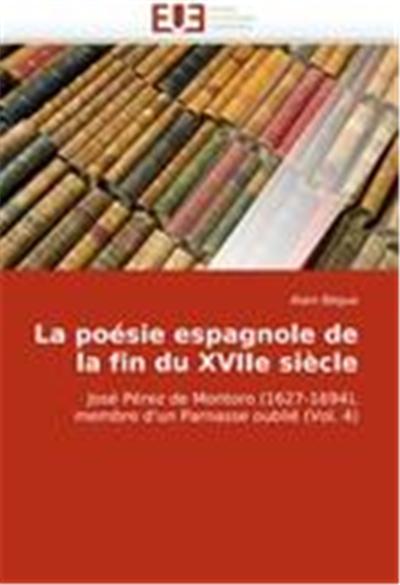 La poésie espagnole de la fin du XVIIe siècle
