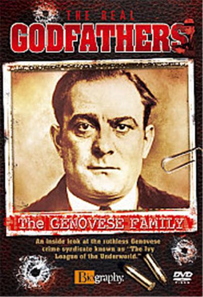The Real Godfathers - The Genovese Family