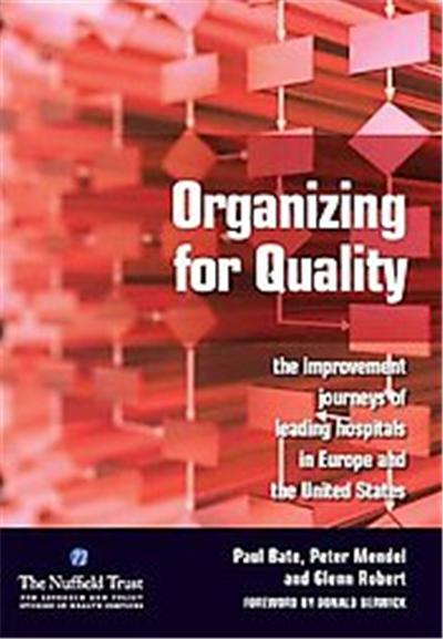 Organizing for Quality