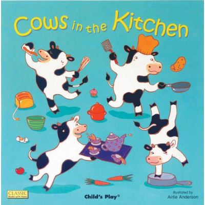 Cows in the Kitchen, Classic Books With Holes
