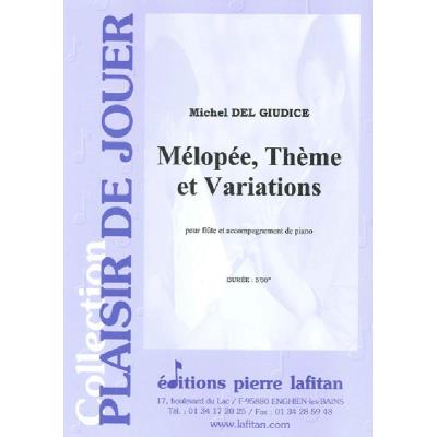 Partitions classique LAFITAN DEL GIUDICE MICHEL - MELOPEE, THEME ET VARIATIONS Flûte traversière