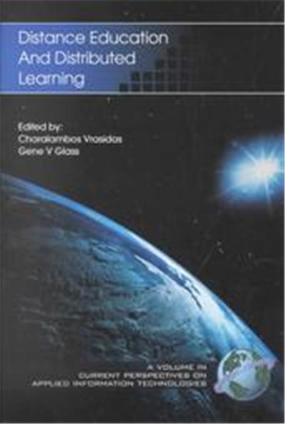 Distance Education and Distributed Learning, Current Perspectives on Applied Information Technologies
