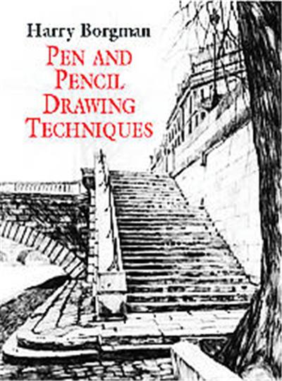 Pen and Pencil Drawing Techniques