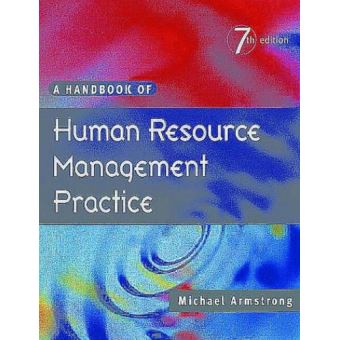 A Handbook Of Human Resource Management Practice Armstrong, Michael ...