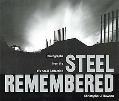 Steel Remembered