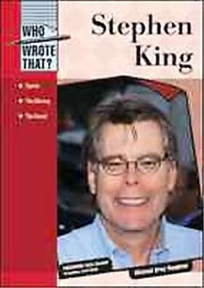 Stephen King, Who Wrote That?