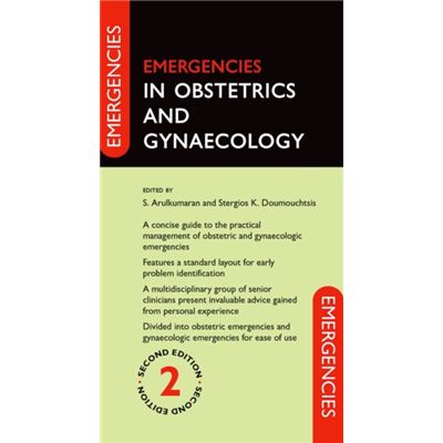 Emergencies In Obstetrics & Gynaecology