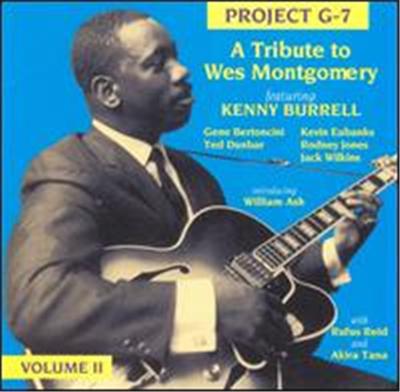 Project G-7: A Tribute to Wes Montgomery, Vol. 2