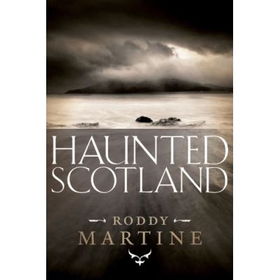 Haunted Scotland