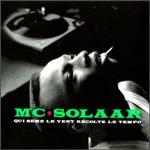 Qui sème le vent récolte le tempo - MC Solaar - CD album - Achat