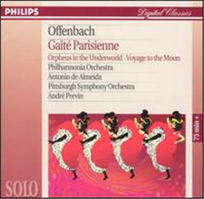 Offenbach: Gaite Parisienne/Orpheus in the Underworld/Voyage ot the Moon