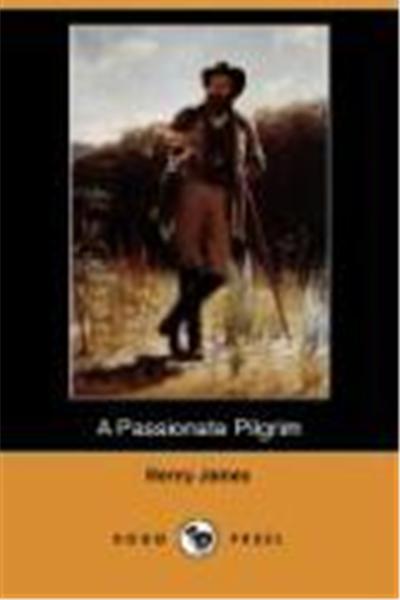 A Passionate Pilgrim (Dodo Press)