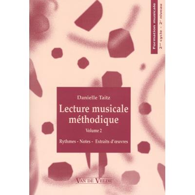Méthodes et pédagogie VAN DE VELDE TAITZ DANIELLE - LECTURE MUSICALE MÉTHODIQUE VOL.2 Formation musicale - solfège