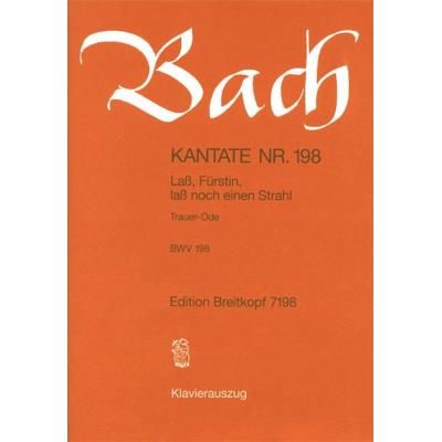 Partitions classique EDITION BREITKOPF BACH J.S. - KANTATE 198 LASS,F?RSTIN,LASS - CHANT, CHOEUR, PIANO Choeur et ensemble vocal