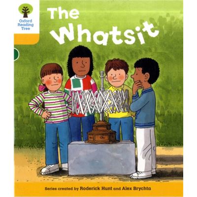 Oxford Reading Tree: Level 5: More Stories A: The Whatsit (Ort More Stories)