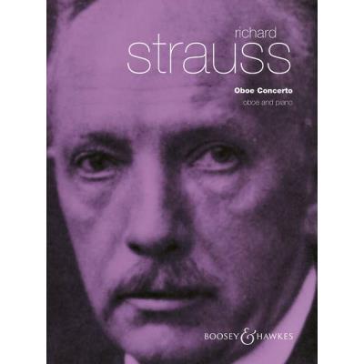 Partitions classique BOOSEY & HAWKES STRAUSS R. - CONCERTO FOR OBOE AND SMALL ORCHESTRA - OBOE AND PIANO Hautbois