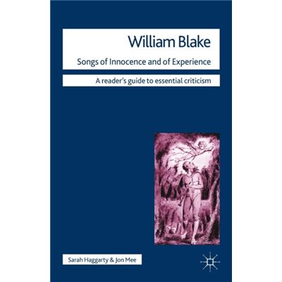 William Blake - Songs Of Innocence And Of Experience (Readers' Guides To Essential Criticism) (Paperback)