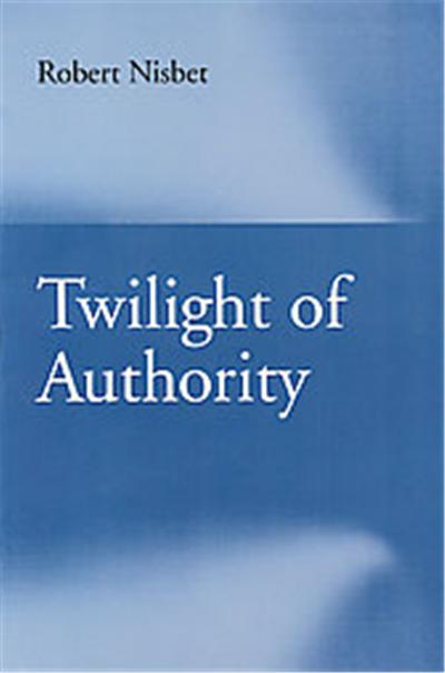 Twilight of Authority