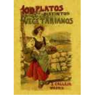 100 Platos Distintos Para Vegetarianos - Mademoiselle, Rose