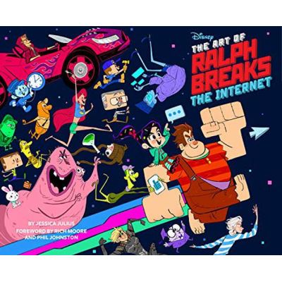 The Art of Ralph Breaks the Internet: Wreck-It Ralph 2 - [Version Originale]