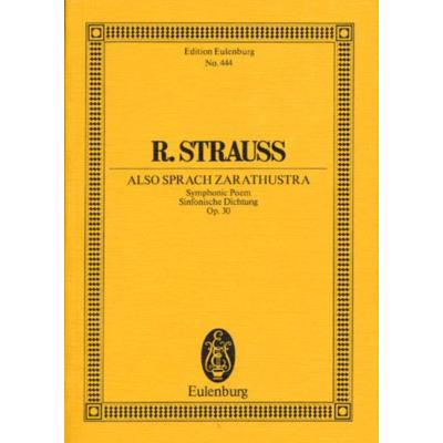 Partitions classique EULENBURG STRAUSS RICHARD - AINSI PARLAIT ZARATHOUSTRA OP.30 - ORCHESTRA Grand format