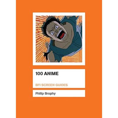 100 Anime, Bfi Screen Guides