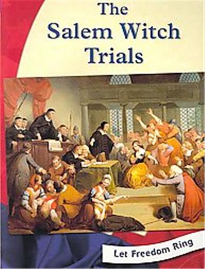 The Salem Witch Trials, Let Freedom Ring Series