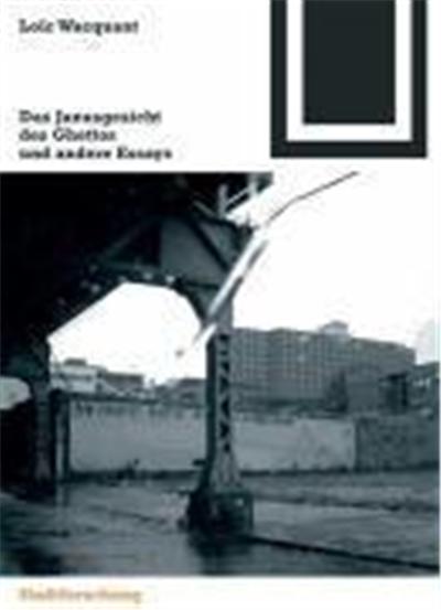 Das Janusgesicht des Ghettos und andere Essays