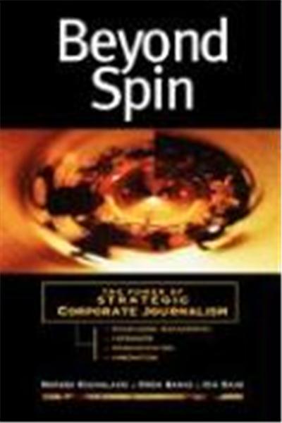 Beyond Spin: Corporate Journalism