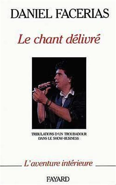 LE CHANT DELIVRE