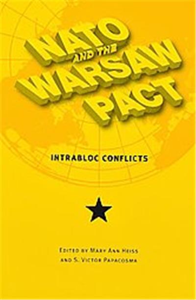 NATO & the Warsaw Pact, New Studies in U.s. Foreign Relations Series