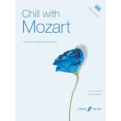 Partitions classique FABER MUSIC MOZART WOLFGANG AMADEUS - CHILL WITH MOZART + CD - PIANO SOLO Piano