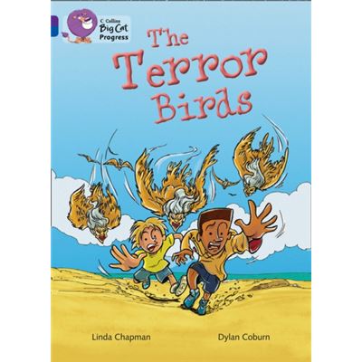 Collins Big Cat Progress - The Terror Birds: Band 08 Purple/Band 16 Sapphire (Paperback)