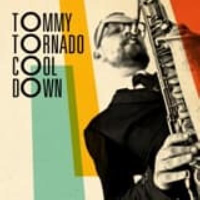 Cool Down - Tornado, Tommy