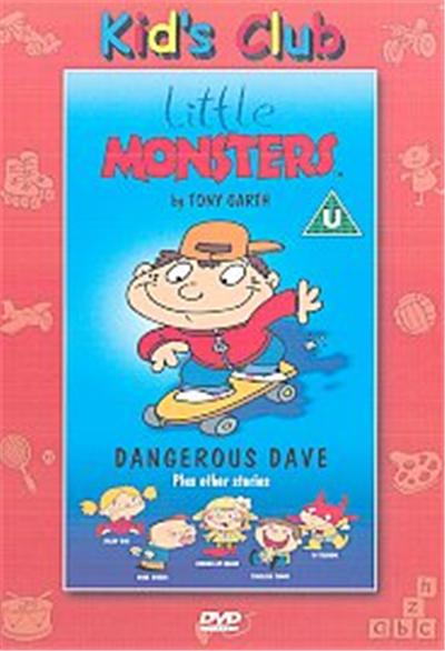 Little Monsters - Dangerous Dave Plus Other Stories , (Animated)