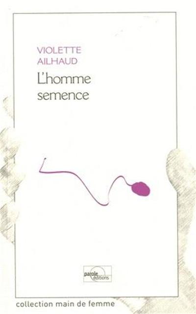 l'homme semence