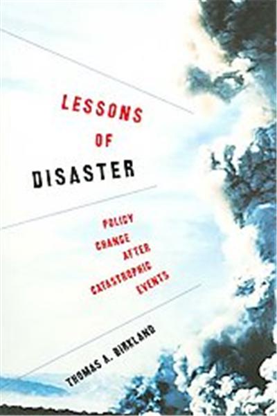 Lessons of Disaster, American Governance and Public Policy Series