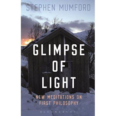 Glimpse of Light: New Meditations on First Philosophy - [Version Originale]
