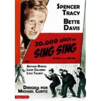 20,000 Years in Sing Sing - 20,000 AÑOS EN SING SING