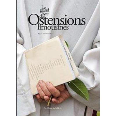 Le Grand Livre Des Ostensions Limousines