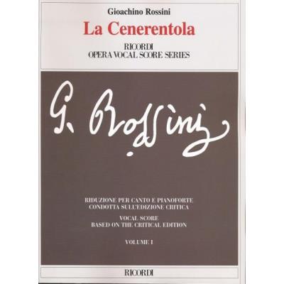 Partitions classique RICORDI ROSSINI G. - LA CENERENTOLA OSSIA LA BONTA IN TRIONFO - CHANT ET PIANO Voix solo, piano