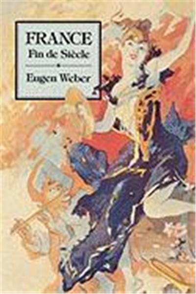 France, Fin De Siecle