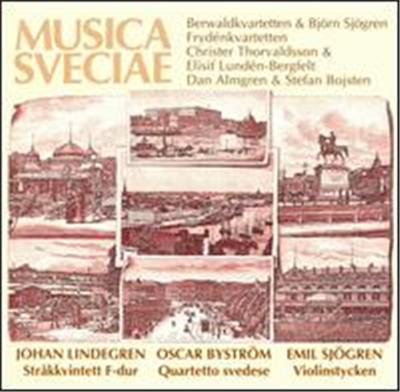 Lindegren: Stråkkvintett; Byström: Quartetto svedese; Sjögren: Violinstycken