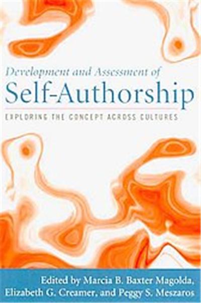 Development and Assessment of Self-authorship