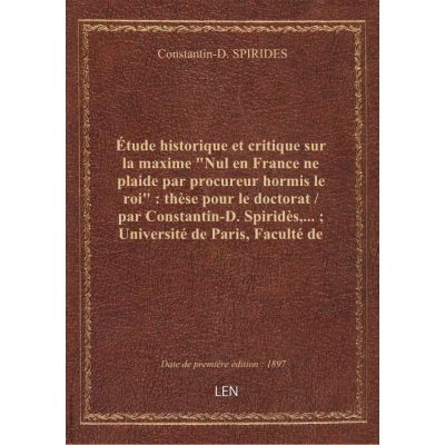 Étude historique et critique sur la maxime \