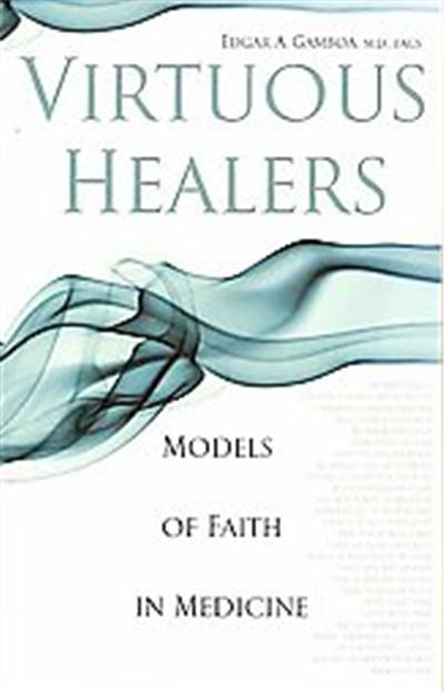 Virtuous Healers