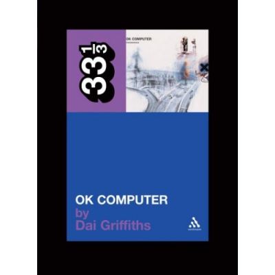 OK Computer, 33 1/3 Series