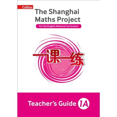 Shanghai Maths Project Teacher Guide 1A