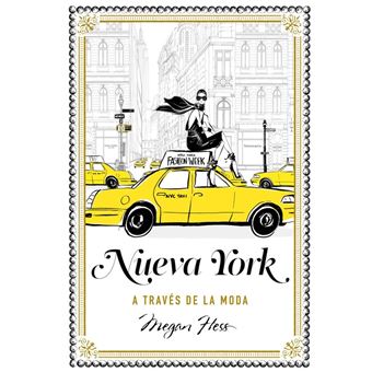 Nueva York A Traves De La Moda - 1